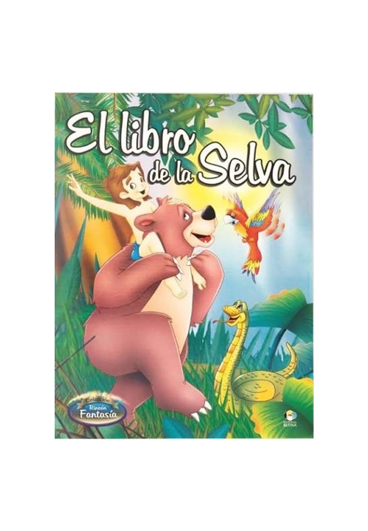 EL LIBRO DE LA SELVA - RINCON FANTASIA