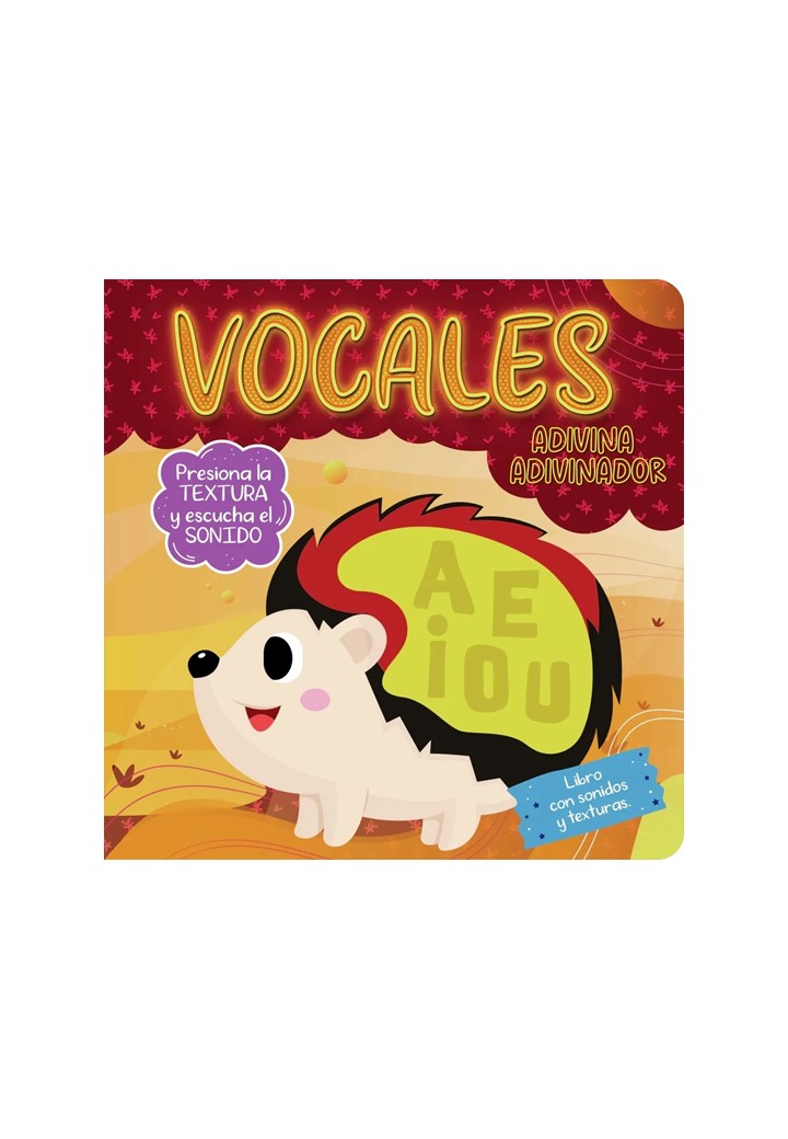 VOCALES - ADIVINA ADIVINADOR - LIBRO CON SONIDO + TEXTURA