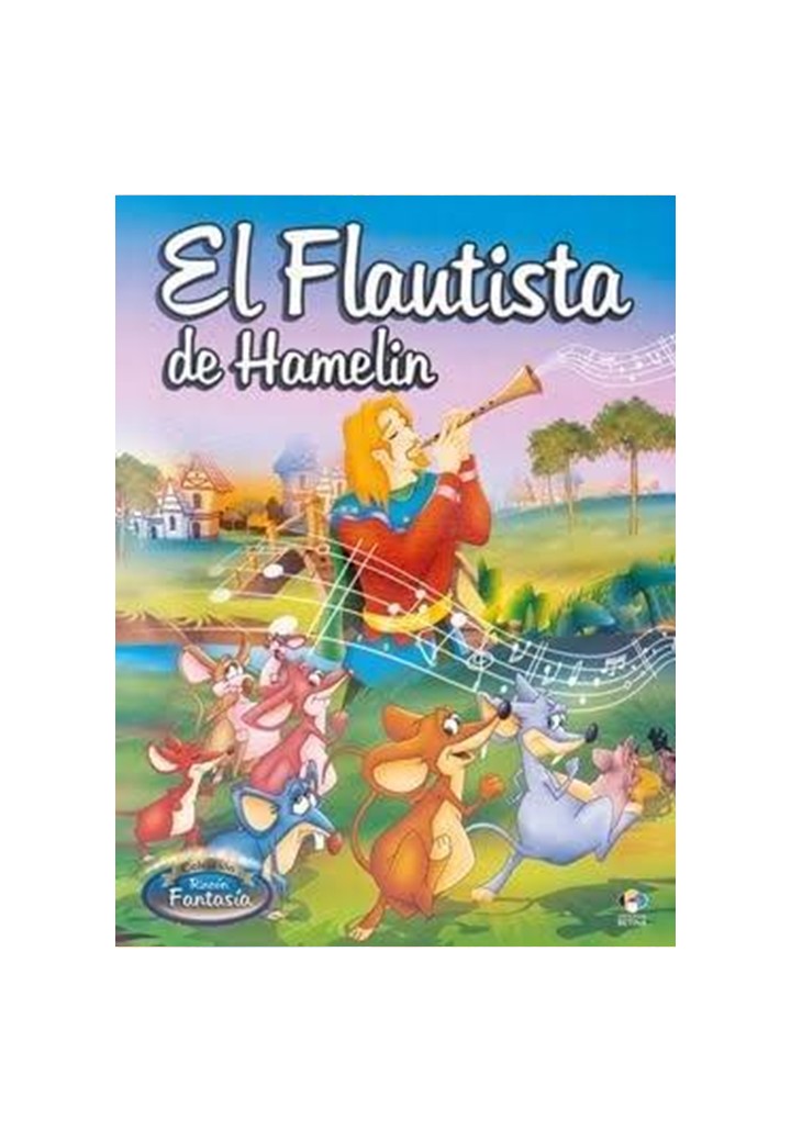 EL FLAUTISTA - RINCON FANTASIA